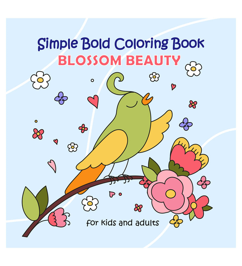 Simple Bold Coloring Book. Blossom Beauty.